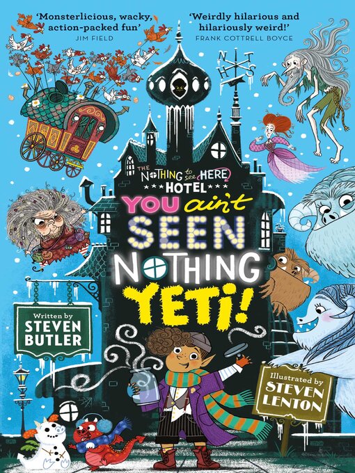 Title details for You Ain't Seen Nothing Yeti! by Steven Butler - Wait list